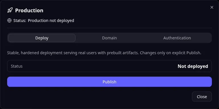 Production: publishing is separate from the development preview.